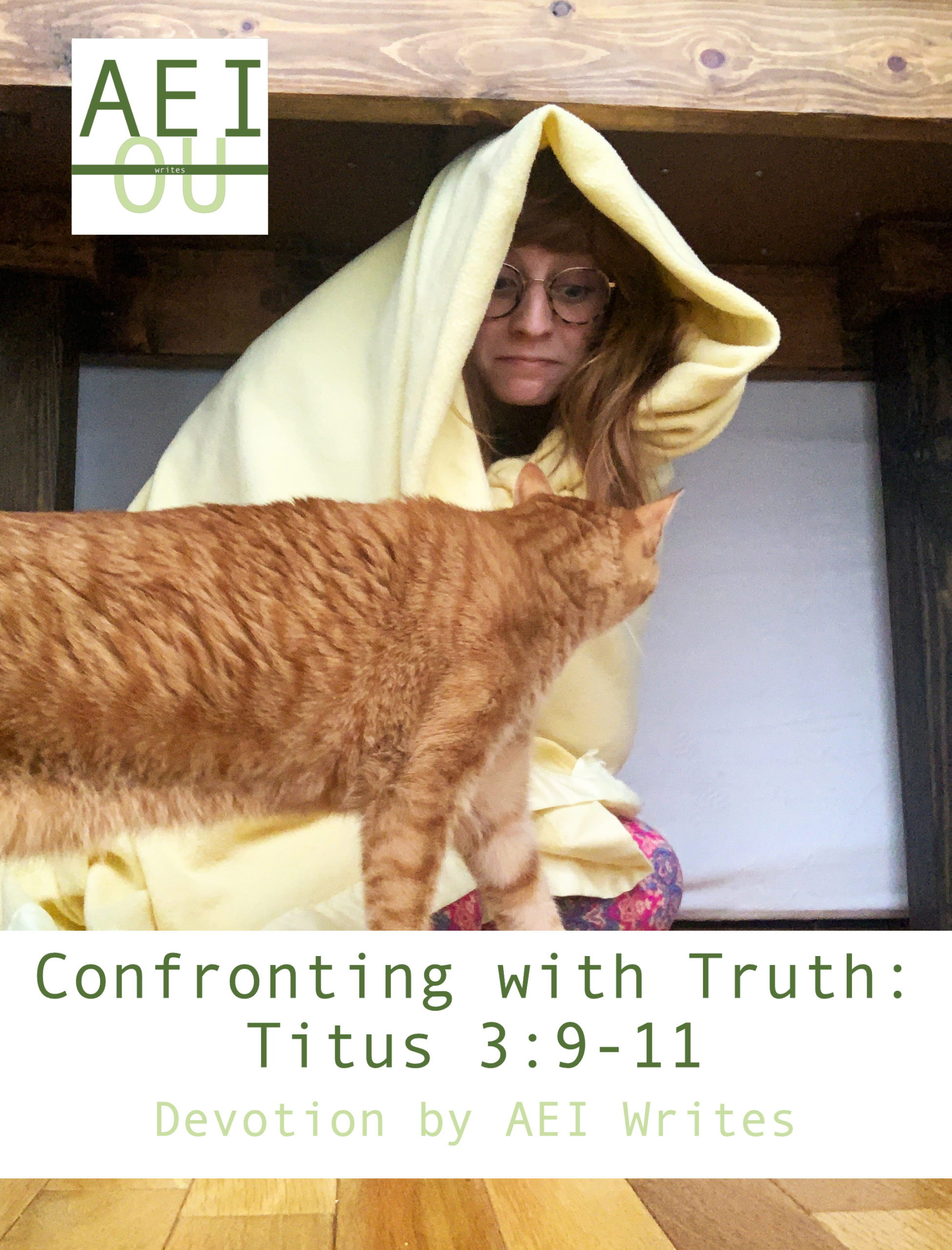 Confronting with Truth: Titus 3:9-11